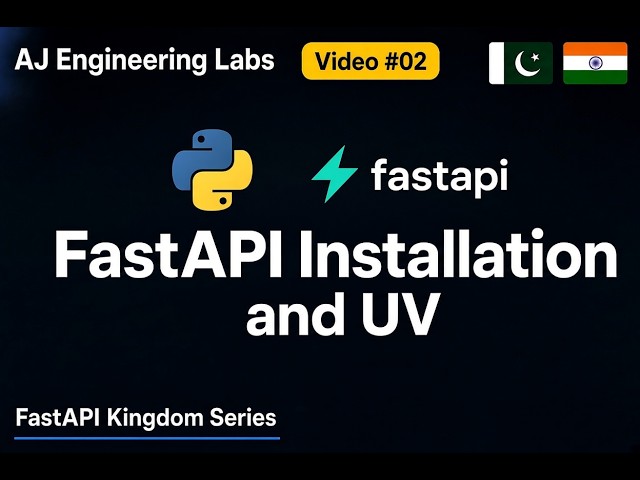 FastAPI | UV Complete Setup Installation | Initialize, Install & Run Server