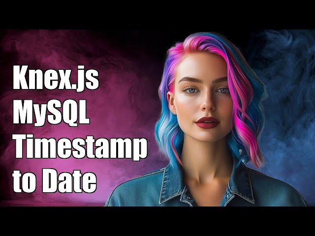 Knex.js MySQL Timestamp to JavaScript Date Object: A Complete Guide