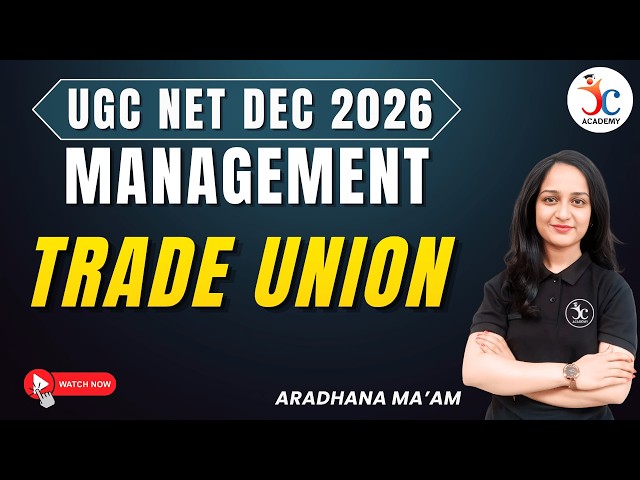 UGC NET Management Paper 2 | Trade Union UGC NET Management | UGC NET Management Dec 2026