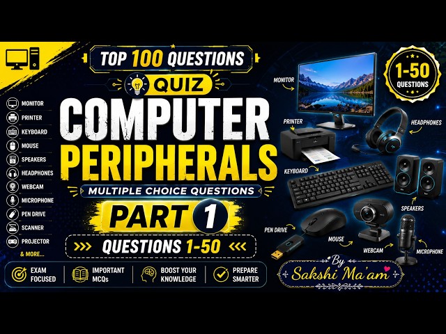 Computer Peripherals Top 100 Questions | Part 1 | MCQ Quiz (1–50) | Most Expected Exam Questions