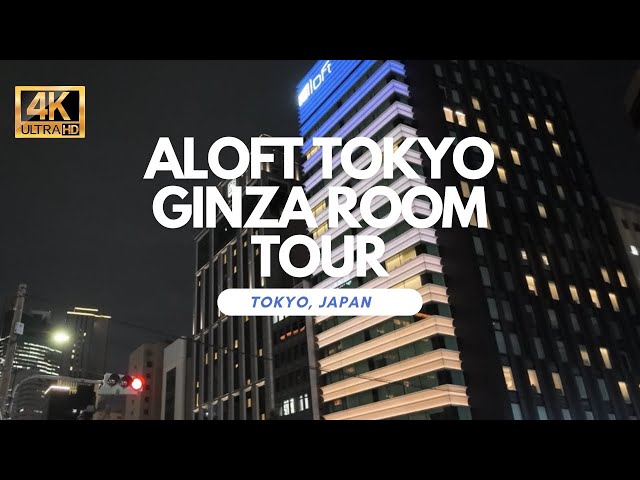 ¡Recorrido por las habitaciones del hotel Aloft Tokyo Ginza by Marriott! #Japón 4K HDR
