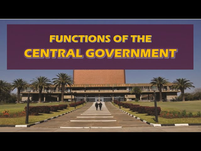 Title: Functions of the Central Government | Grade 8 | Grade 9 | Zambia education