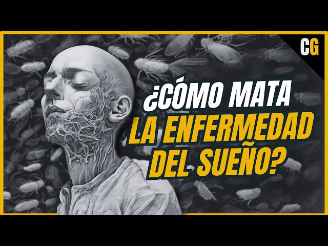 Un PARÁSITO 100% LETAL - La enfermedad del Sueño / Tripanosomiasis Africana Explicada