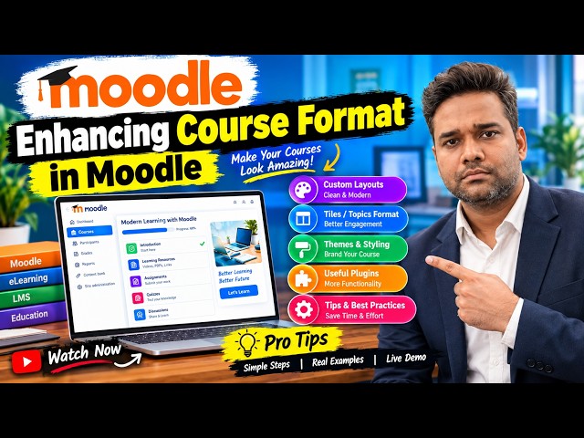 Customize Moodle Course Formats Like a Pro
