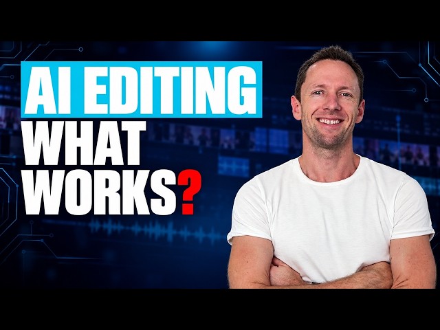 AI video editing: what’s actually working? (LIVE)