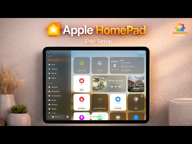 Apple HomePad - Create your own dedicated Apple Home Dashboard