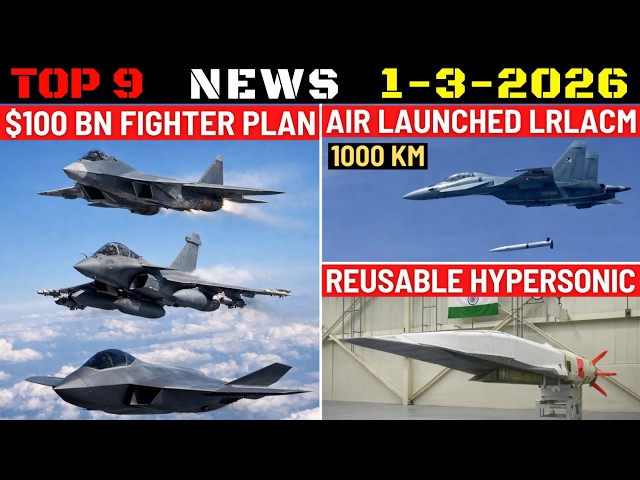 Indian Defence Updates : $100 Bn Fighter Plan, Rafale Code, Air-Launch LRLACM, Reusable Hypersonic