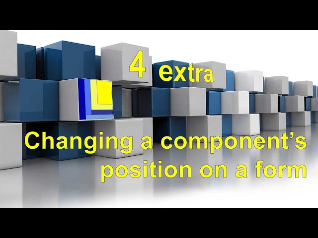 Learn to code in Delphi | Part 4 extra | Changing a component's position on a form