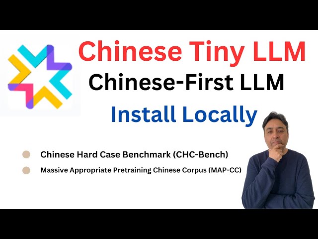 Install Chinese Tiny LLM Locally - Chinese-First AI Model