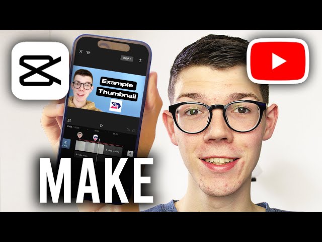 How To Make A YouTube Thumbnail In CapCut - Full Guide
