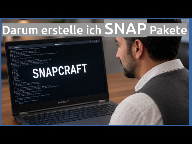 Darum erstelle ich Snap Pakete