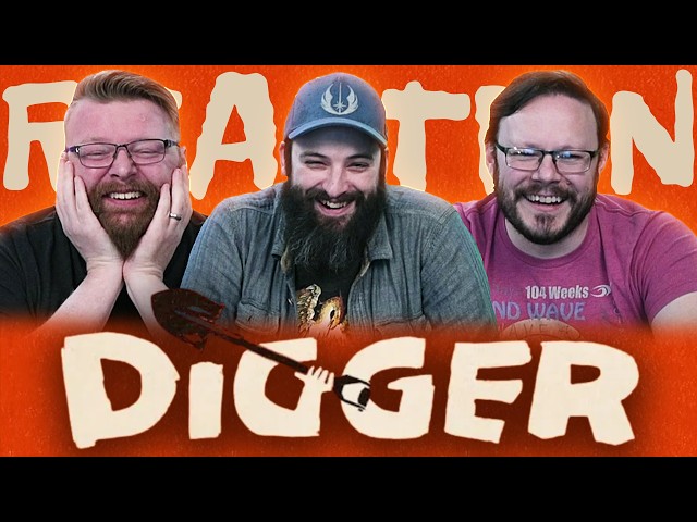 Digger | Official Trailer REACTION!!