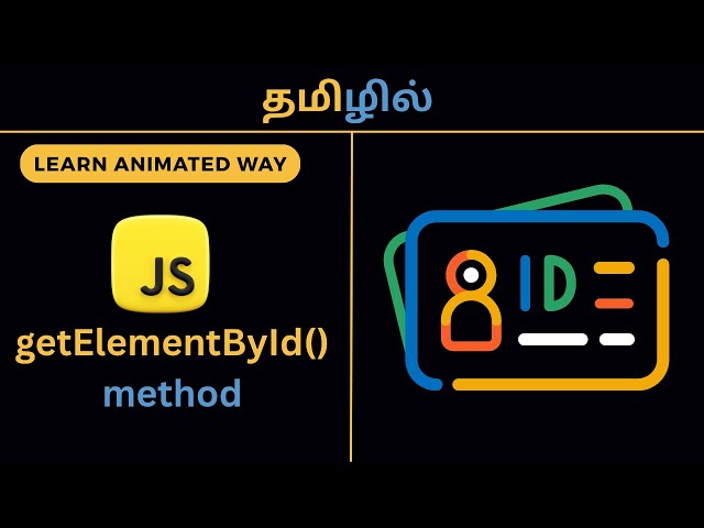 getElementById() method learn animated way in Tamil | Easy to understand | Master level understand