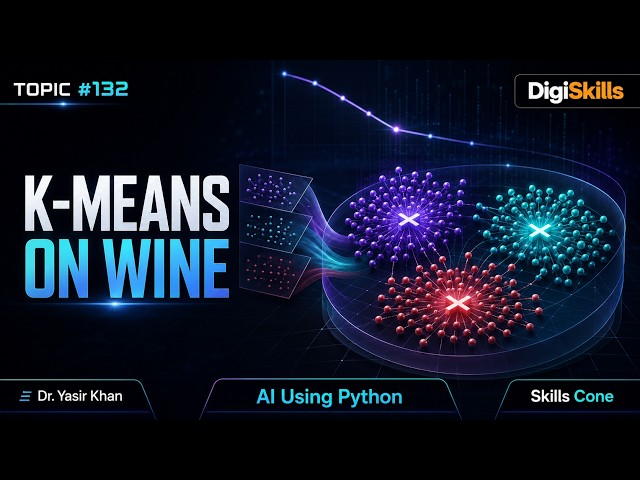 K-Means Clustering on Wine Data | Artificial Intelligence using Python Topic #132 - Skills Cone