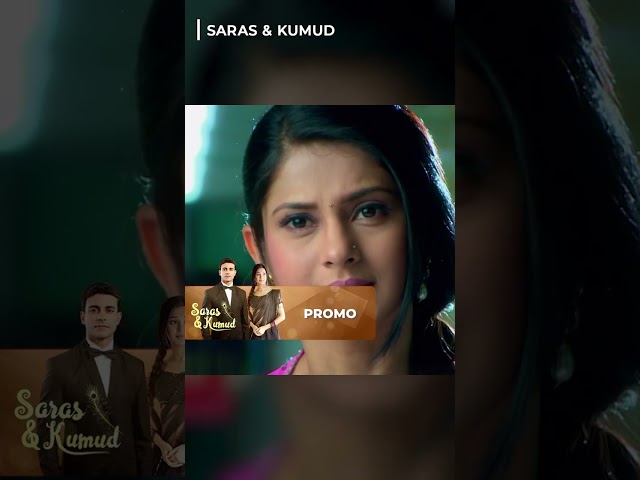 It Was All an Act? 💔 #SarasandKumud #indianseriesinenglish #romance #MEP58