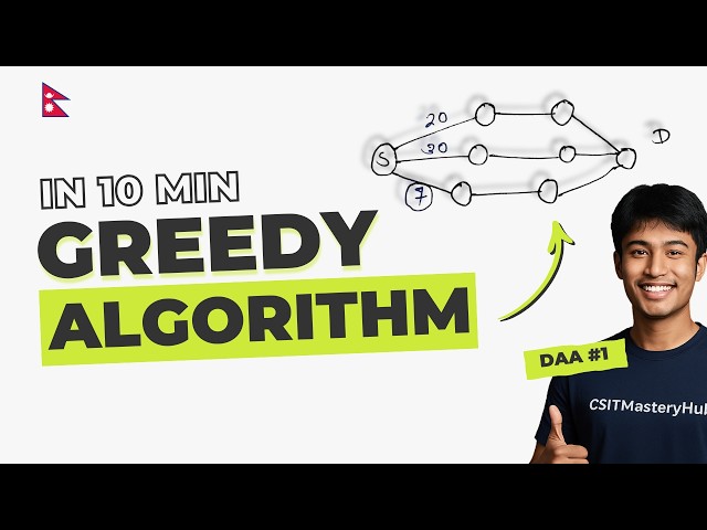 Greedy Algorithm (DAA) 🔥 Concept + Example | Easy Nepali Explanation
