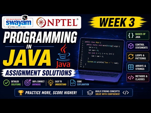 Programming in Java Week 3 Assignment Answers 2026 | NPTEL July 2026 | 100% Correct Solutions