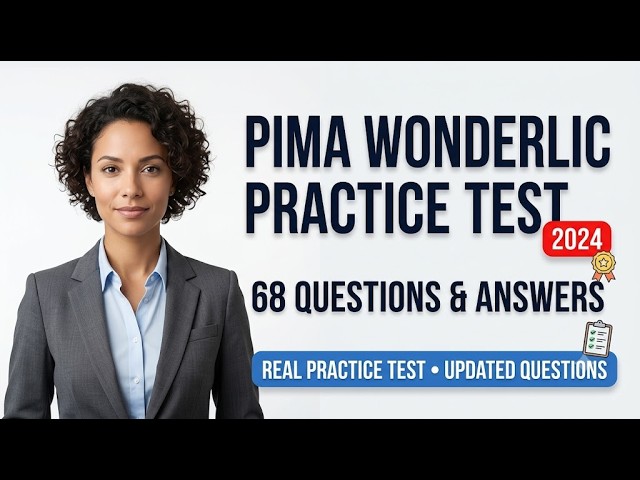 PIMA Wonderlic Test 2026: Ace All 68 Questions & Pass Fast!