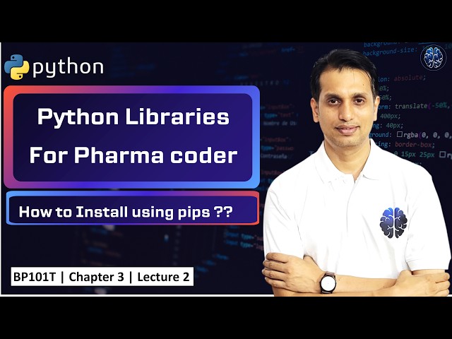Essential Python Libraries Every Pharma Programmer Needs to Know | How to Install pips ?