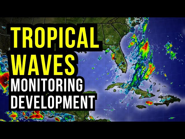 Monitoring for Tropical Development...