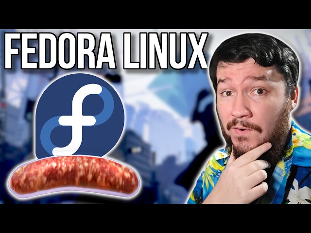 Behind The Fedora Linux Sausage Is Made