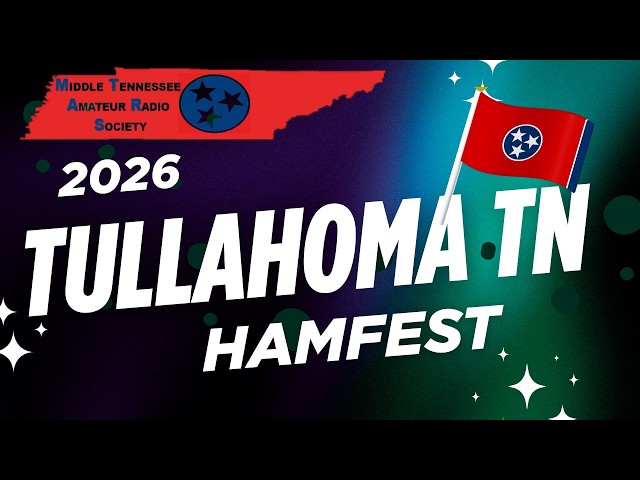 Tullahoma MTARS Ham Fest 2026 #hamfest #hamradio