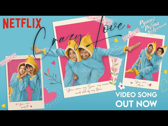 Crazy Love | Music Video | Pyaar Prema Kalyanam | Elan, Yuvan Shankar Raja, Armaan | Netflix India