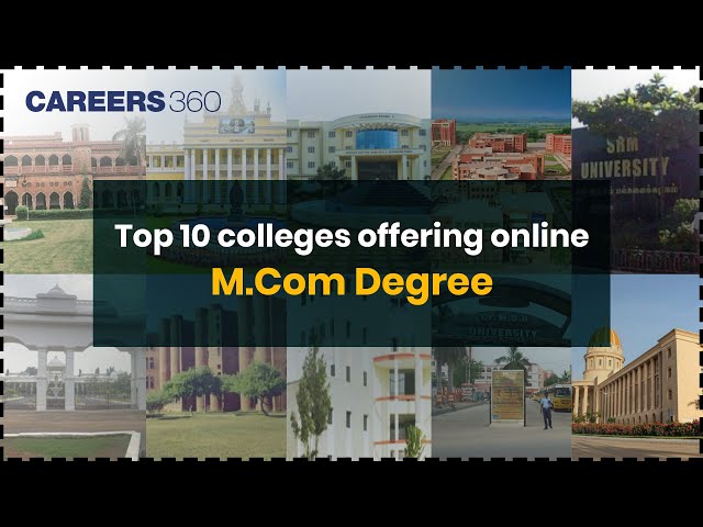 Top 10 colleges offering online M.Com Degree | Know Fees, Admission, Eligibility | NIRF Ranking