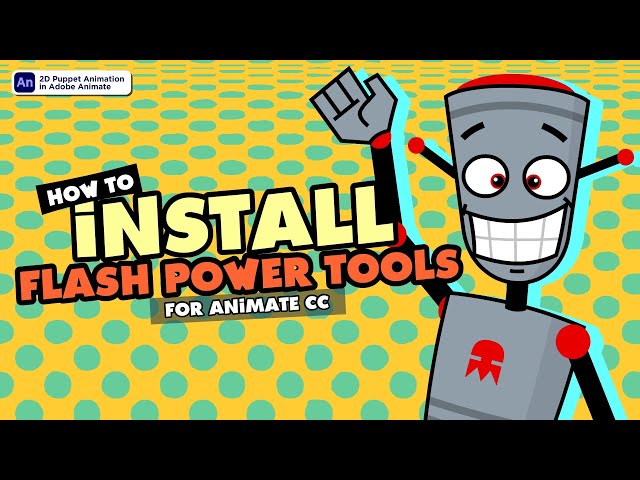 How to install Flash Power Tools [EDAPT Animation Plugin]