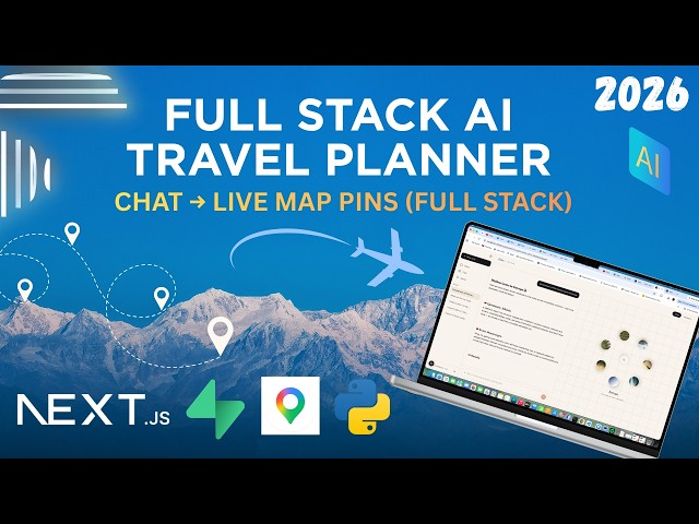 Let's Build a Full Stack AI Travel App in  Next.js | Chat Interface to Live Map Pins
