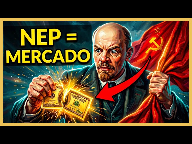 NEP: CUANDO LENIN TUVO que RESCATAR el CAPITALISMO