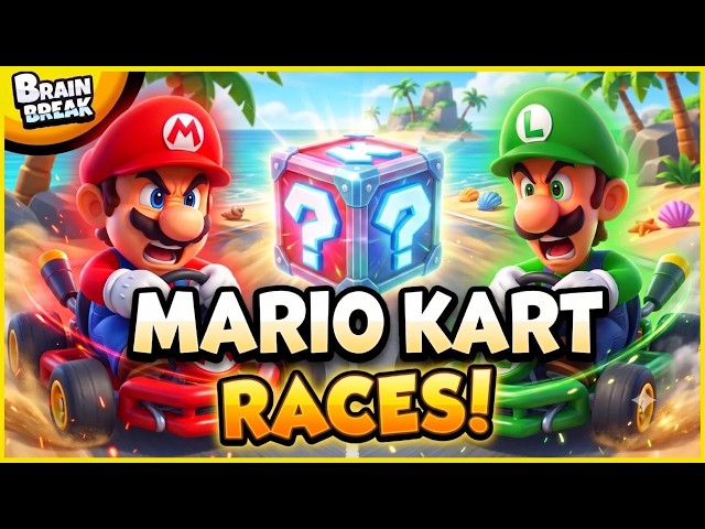 Brain Break – Mario Kart Races! 🏁 Brain Breaks for Kids