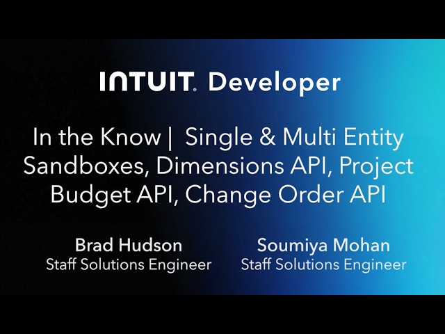 In the Know: New Intuit Enterprise Suite Developer Tools, Sandboxes, and APIs
