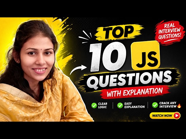 Top 10 JavaScript Interview Problems 💯 (With Easy Explanation) | Crack Any Interview 🚀