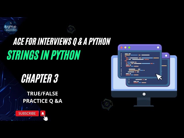 Ace for Interviews Q & A Python Chapter 3 True or False Practice Questions