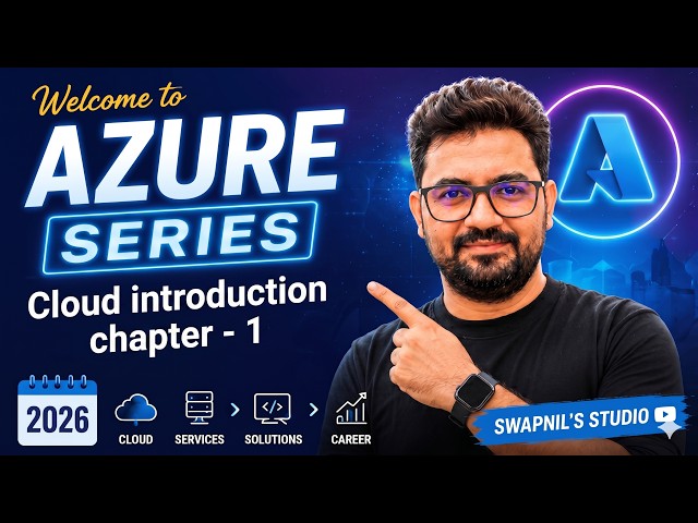 Azure Series #1 | Learn Cloud & Azure from Scratch