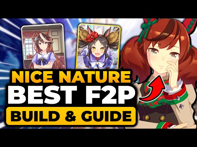 Nice Nature Debuff Build (BEST F2P GUIDE) How To Train, Career, ETC | Nice Nature Uma Musume Build