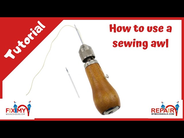 How To Assemble And Sew With A Sewing Awl