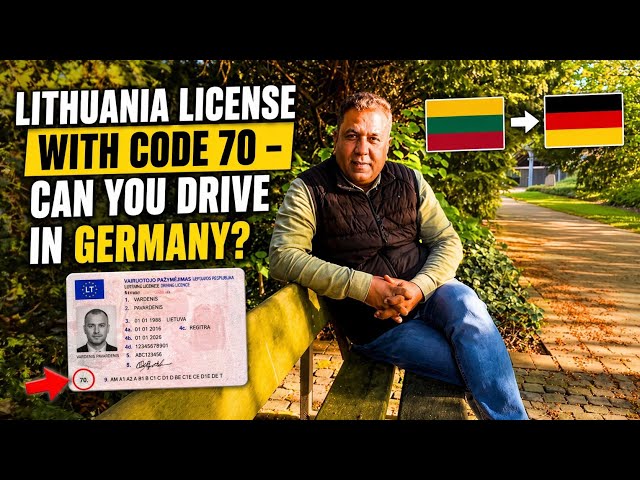 Lithuania License with Code 70 – Can You Drive in Germany?