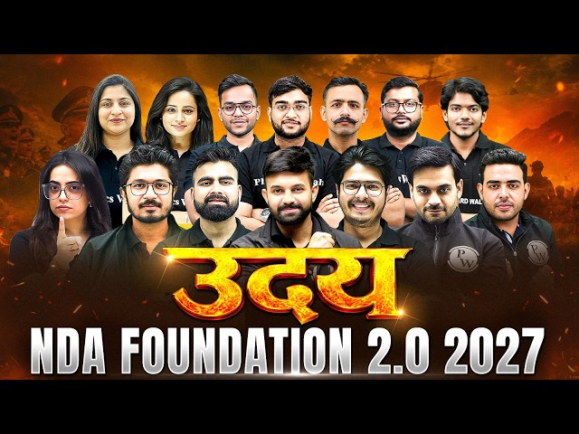 NDA 2 2027 Preparation Starts Here | Launching UDAY NDA Foundation Batch for Class 11