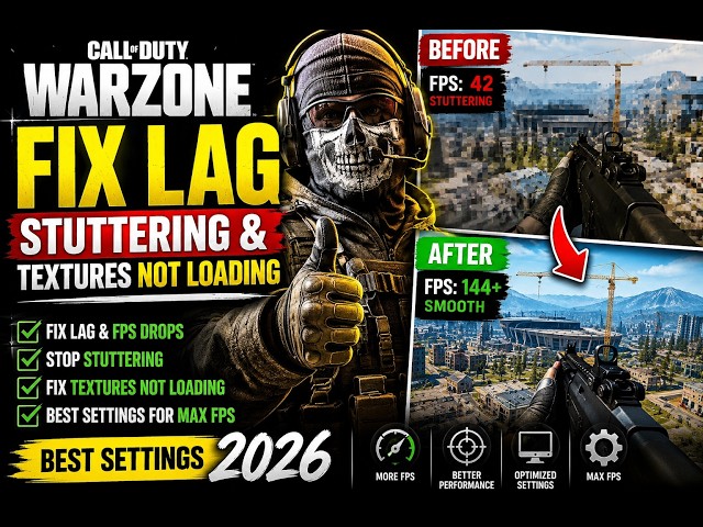 FIX Warzone Lag, Stuttering & Textures Not Loading (BEST Settings 2026)