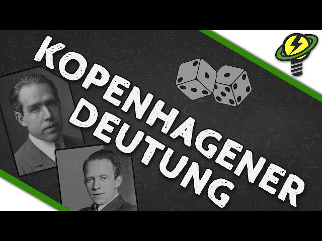 Copenhagen interpretation of quantum mechanics (German Video)