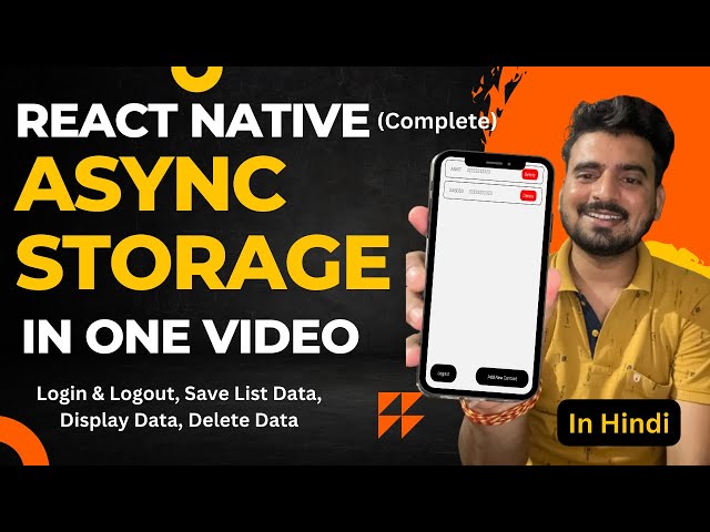 React Native Complete AsyncStorage in One Video 🔥 | In Hindi ✅ | Engineer Codewala