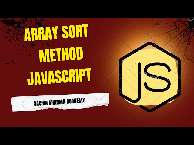 JavaScript sort() Method Explained with Easy Examples | JavaScript Array sort()