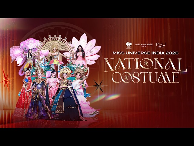 Miss Universe India 2026 - National Costume Show