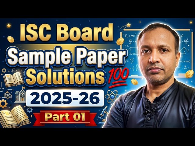 Sample Paper Solutions ISC Board Class 12th Maths 2025-26 series 01