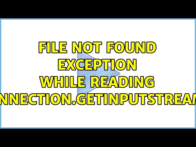 File not found exception while reading connection.getInputStream() (2 Solutions!!)