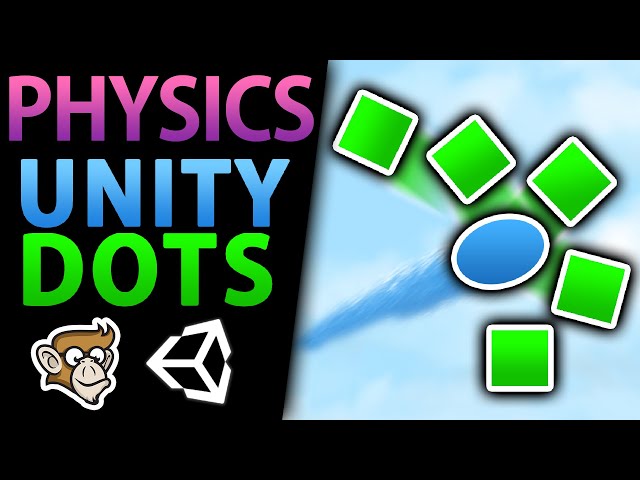 Getting Started with Unity DOTS Physics