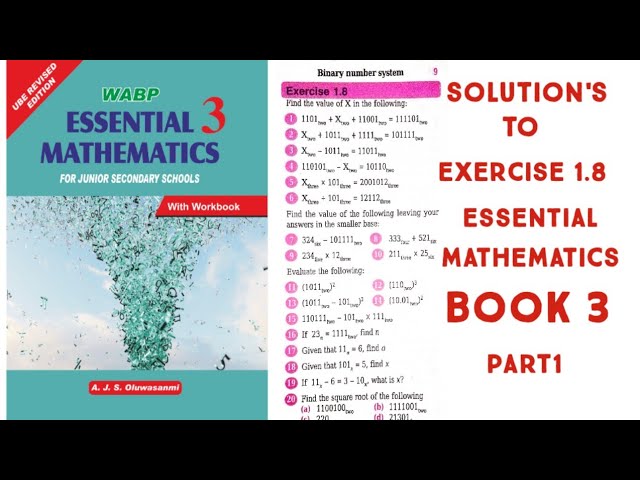 Binary Number System Explained | Solutions to Exercise 1.8 in Essential Mathematics Book 3 (JSS3)