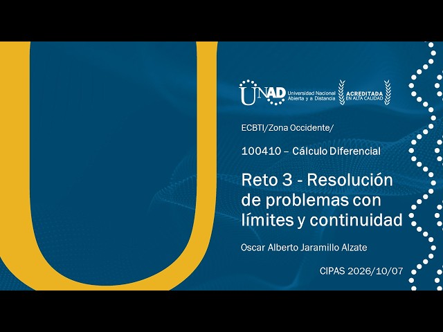 CIPAS 04: Reto 3 - Resolución de problemas con límites y continuidad
